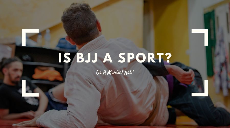 Is BJJ A Sport