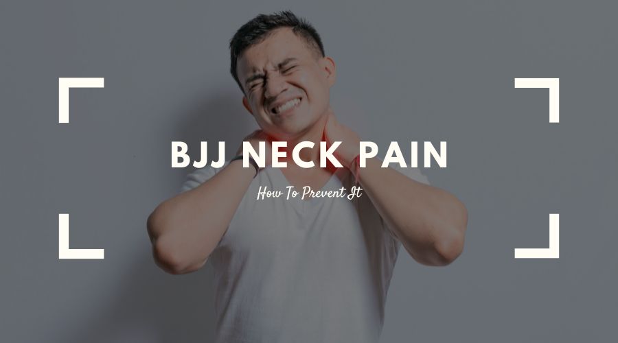 BJJ Neck Pain