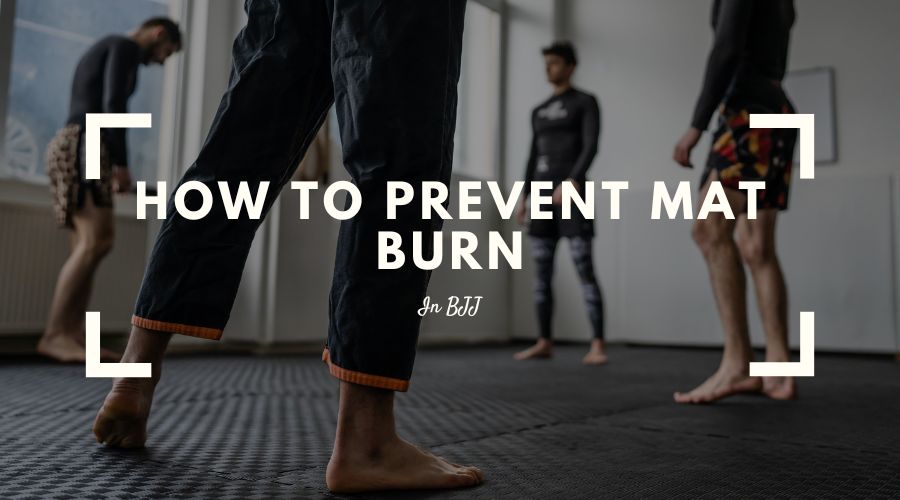 How To Prevent Mat Burn