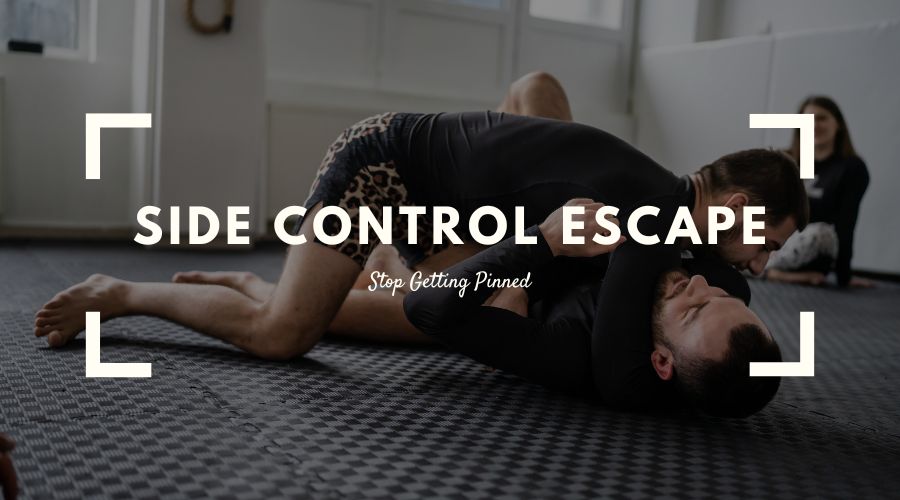 Side Control Escape