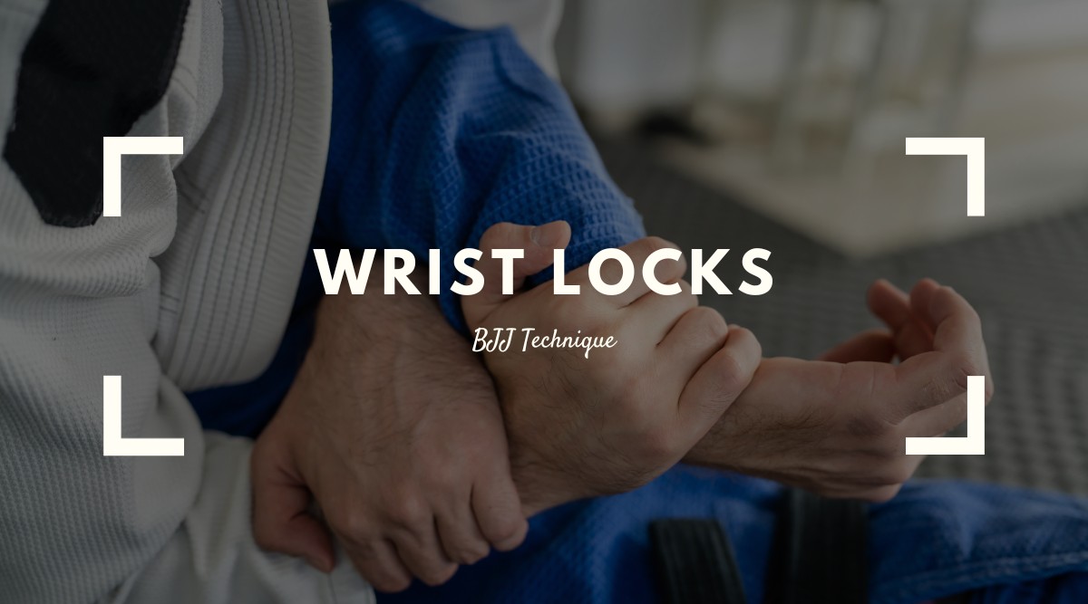 Wrist Locks